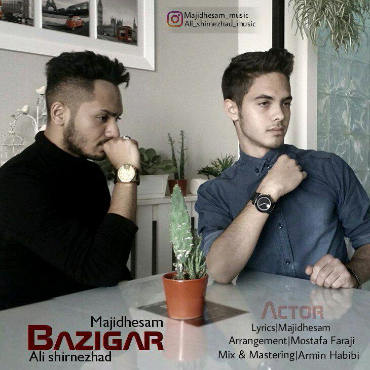 Majid Hesam & Ali Shirnezhad – Bazigar