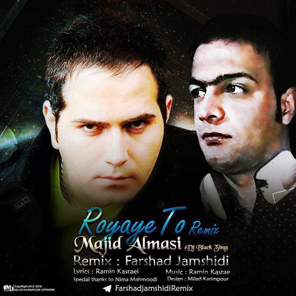 Majid Almasi – Royaye To (Farshad Jamshidi Remix)