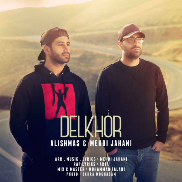 Alishmas – Delkhor (Ft Mehdi Jahani)