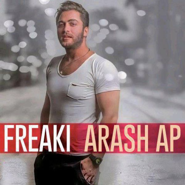 Arash AP – Freaki