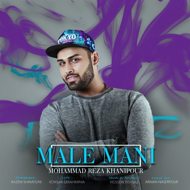 Mohammad Reza Khanipour – Male Mani