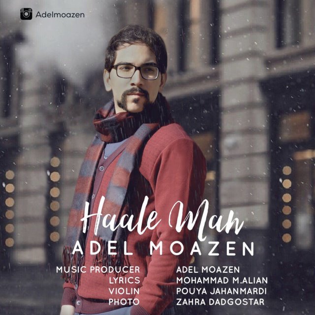 Adel Moazen – Haale Man
