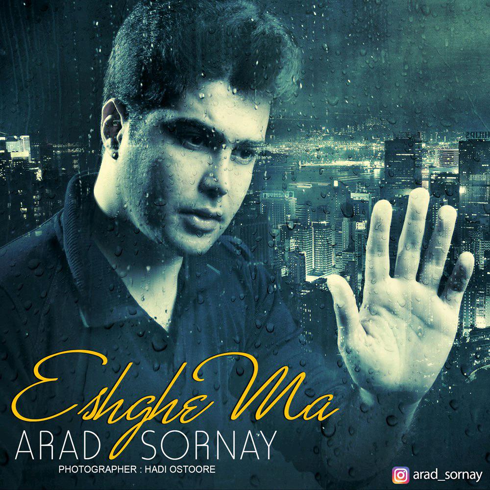 Arad Sornay – Eshghe Ma