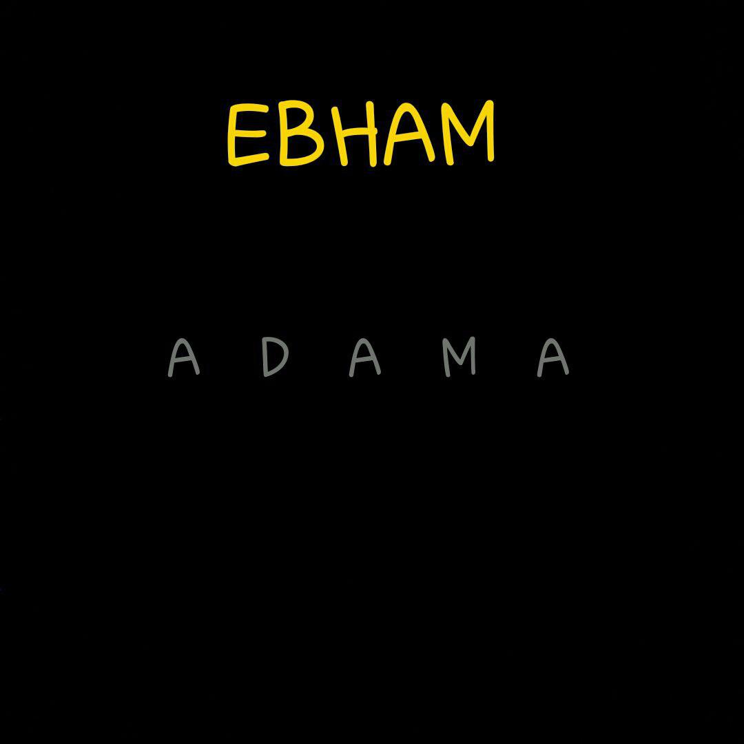 Ebham – Adama