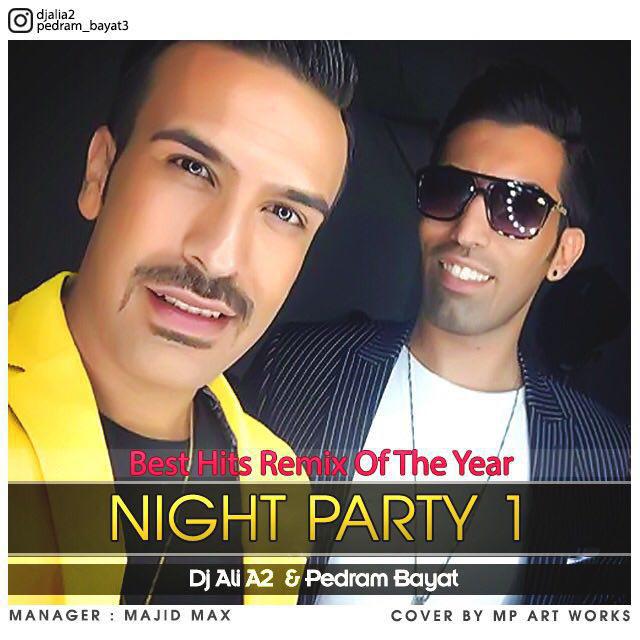 Pedram Bayat & Dj Ali A2 – Night Party 1