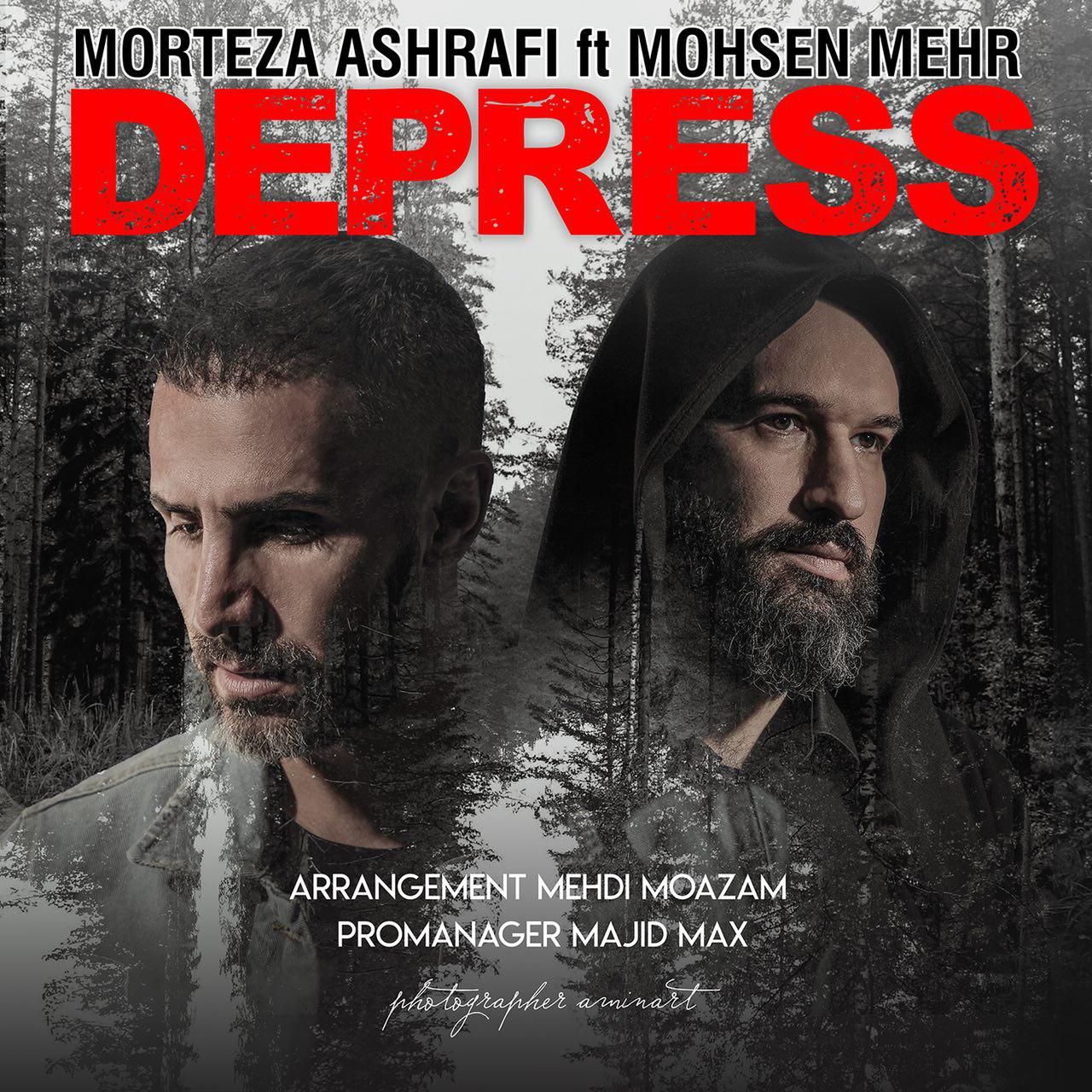 Morteza Ashrafi Ft Mohsen Mehr – Depress