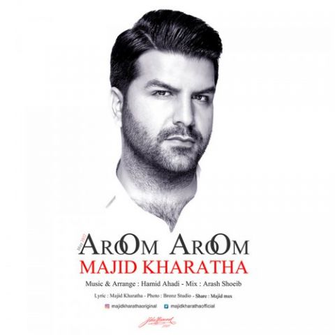 Majid Kharatha – Aroom Aroom