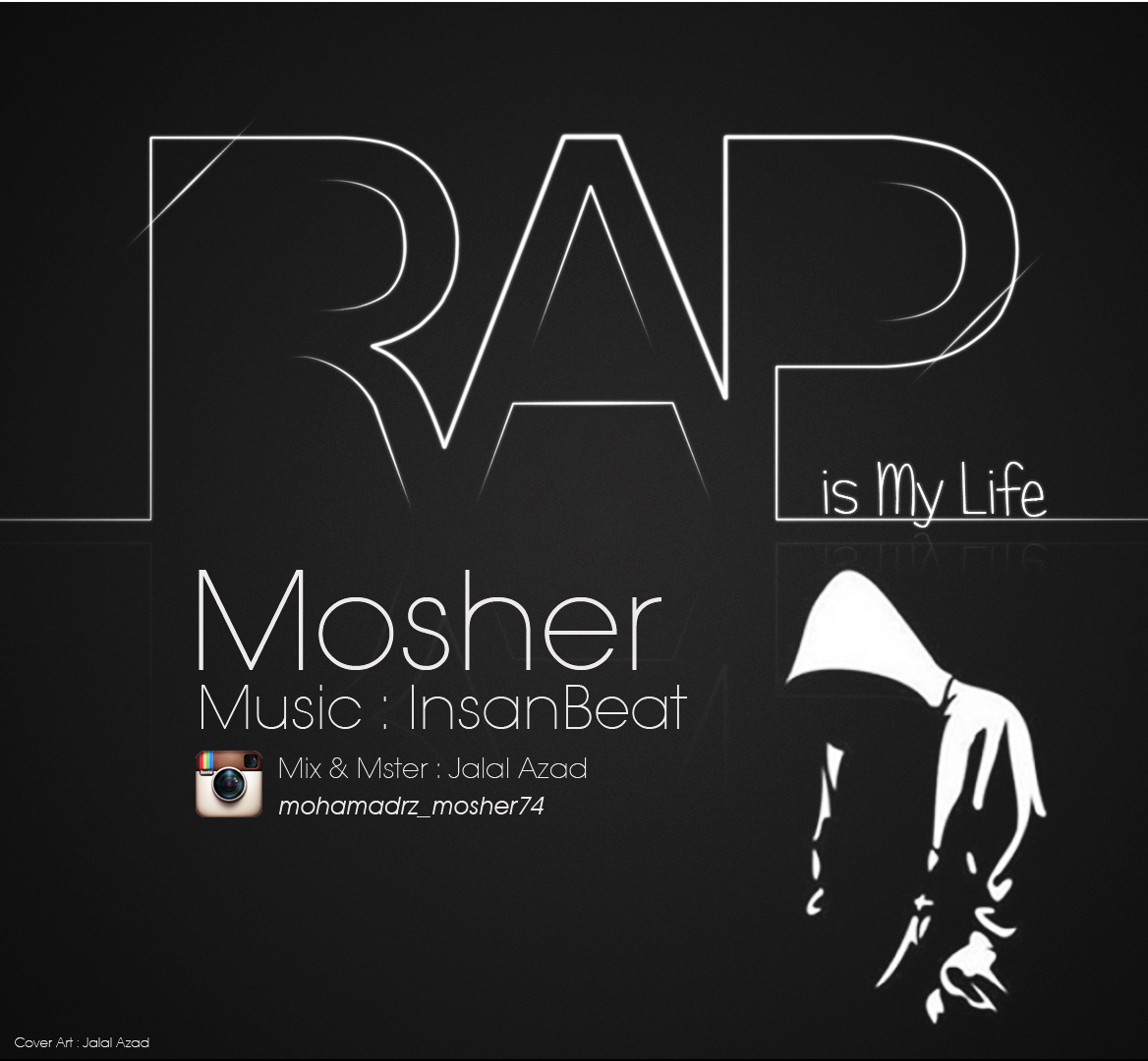 Mosher – Rap Is My Life